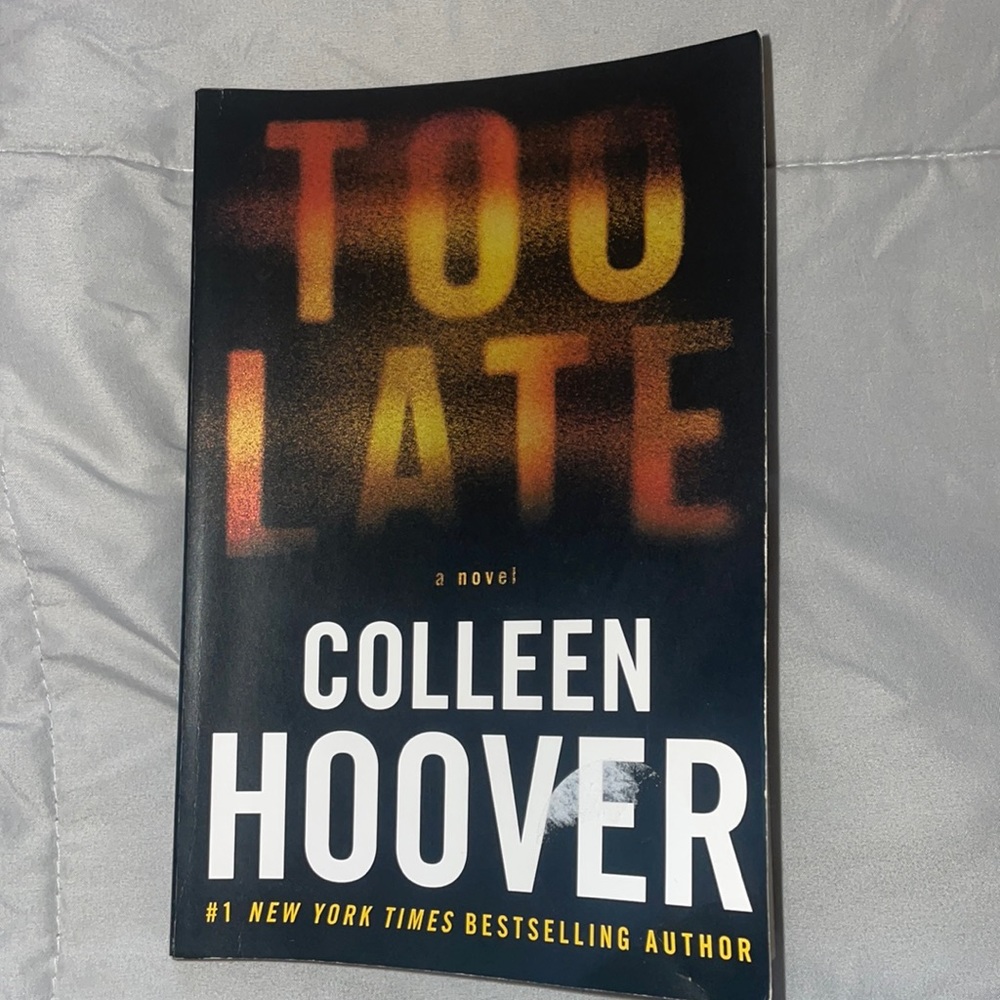 Too Late by Colleen Hoover